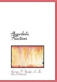 Hyperbolic Functions (Paperback)