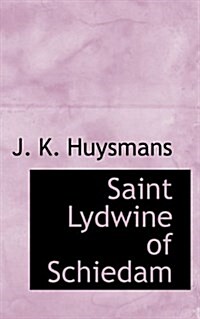 Saint Lydwine of Schiedam (Paperback)