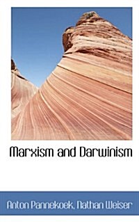 Marxism and Darwinism (Paperback)