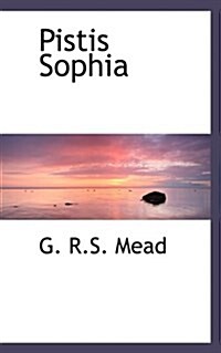 Pistis Sophia (Paperback)