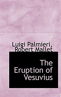 The Eruption of Vesuvius (Paperback)