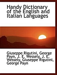 Handy Dictionary of the English and Italian Languages (Paperback)