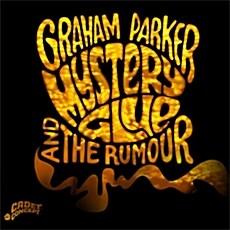 [수입] Graham Parker And The Rumour - Mystery Glue [Digipak]