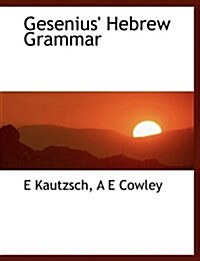 Gesenius Hebrew Grammar (Paperback)