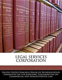 Legal Services Corporation (Paperback)