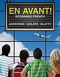 En Avant: Beginning French with Workbook/Laboratory Manual (Hardcover)