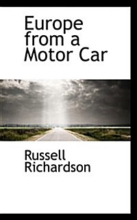 Europe from a Motor Car (Paperback)