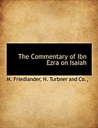 The Commentary of Ibn Ezra on Isaiah (Paperback)