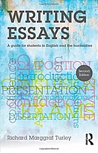 Writing Essays : A guide for students in English and the humanities (Paperback, 2 ed)