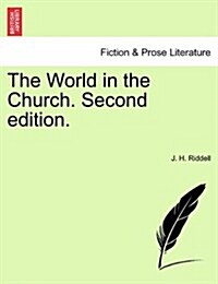 The World in the Church. Vol. III, Second Edition. (Paperback)
