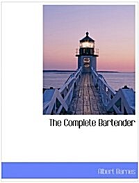 The Complete Bartender (Paperback)