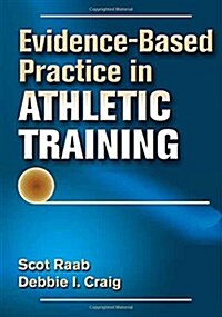 Evidence-Based Practice in Athletic Training (Hardcover)