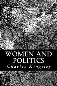 Women and Politics (Paperback)