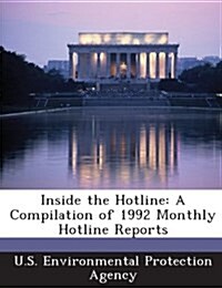 Inside the Hotline: A Compilation of 1992 Monthly Hotline Reports (Paperback)