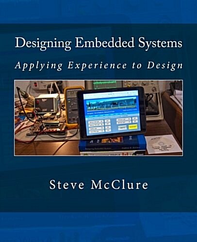 Designing Embedded Systems: Handbook + Lamp Project (Paperback)