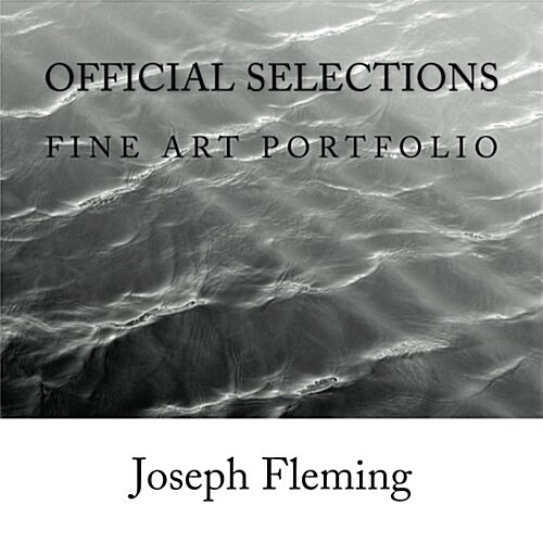 Official Selections: Fine Art Portfolio (Paperback)