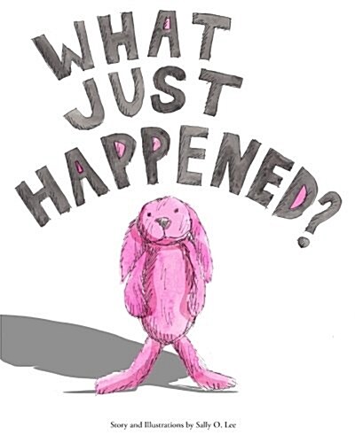 What Just Happened? (Paperback)