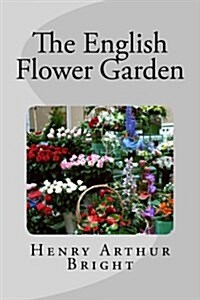 The English Flower Garden (Paperback)
