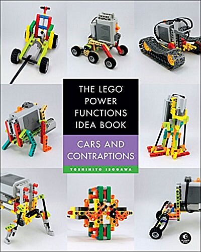 The Lego Power Functions Idea Book, Volume 2: Cars and Contraptions (Paperback)