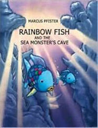 Rainbow fish and the sea monster's dave
