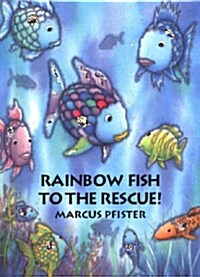 [중고] Rainbow Fish to the Rescue! (Paperback)
