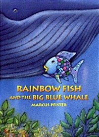 [중고] Rainbow Fish and the Big Blue Whale (Paperback)