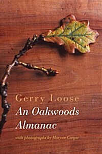 An Oakwoods Almanac (Paperback)