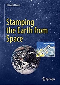 Stamping the Earth from Space (Hardcover, 2017)