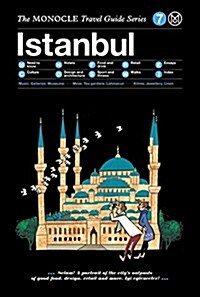 The Monocle Travel Guide to Istanbul: The Monocle Travel Guide Series (Hardcover)