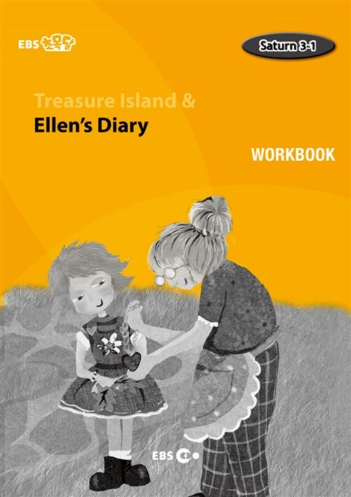 [EBS 초등영어] EBS 초목달 Treasure Island & Ellen’s Diary : Saturn 3-1 (Workbook)
