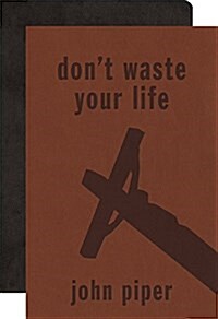 Dont Waste Your Life Bible Gift Pack: Value Compact Bible-ESV/Dont Waste Your Life [With Dont Waste Your Life] (Hardcover)