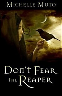 Dont Fear the Reaper (Paperback)