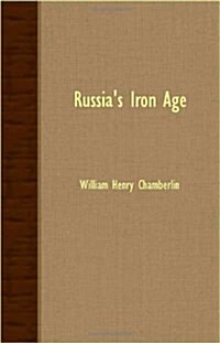 Russias Iron Age (Paperback)