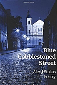 Blue Cobblestoned Street (Paperback)