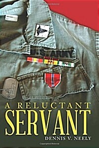 A Reluctant Servant (Paperback)