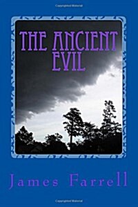 The Ancient Evil: Second of the Stone-King Tales (Paperback)