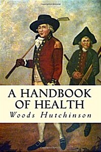 A Handbook of Health (Paperback)