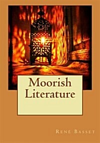 Moorish Literature (Paperback)