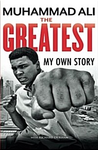 The Greatest: My Own Story (Paperback)