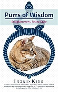 Purrs of Wisdom: Enlightenment, Feline Style (Paperback)