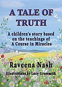 A Tale of Truth (Paperback)