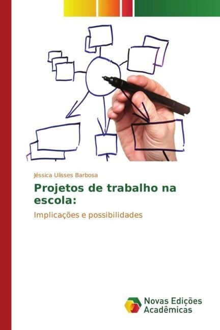 Projetos de Trabalho Na Escola (Paperback)