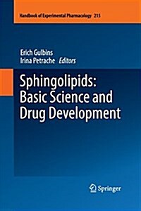 Sphingolipids: Basic Science and Drug Development (Paperback)