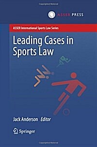 Leading Cases in Sports Law (Paperback)