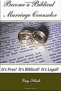 Become a Biblical Marriage Counselor (Paperback)