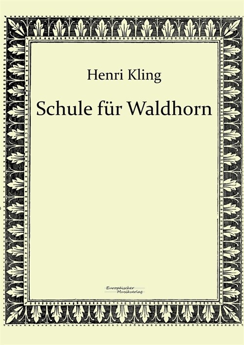 Schule f? Waldhorn (Paperback)