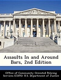 Assaults in and Around Bars, 2nd Edition (Paperback)