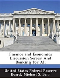 Finance and Economics Discussion Series: And Banking for All (Paperback)