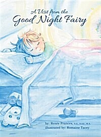 A Visit from the Good Night Fairy (Hardcover)