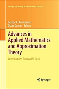 Advances in Applied Mathematics and Approximation Theory: Contributions from Amat 2012 (Paperback)